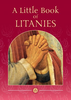 A Little Book of Litanies