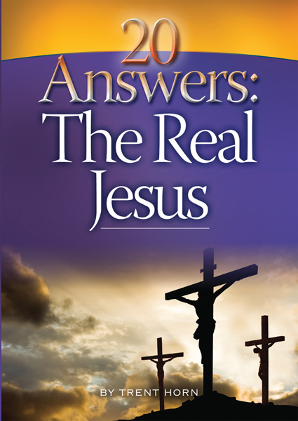 20 Answers - The Real Jesus