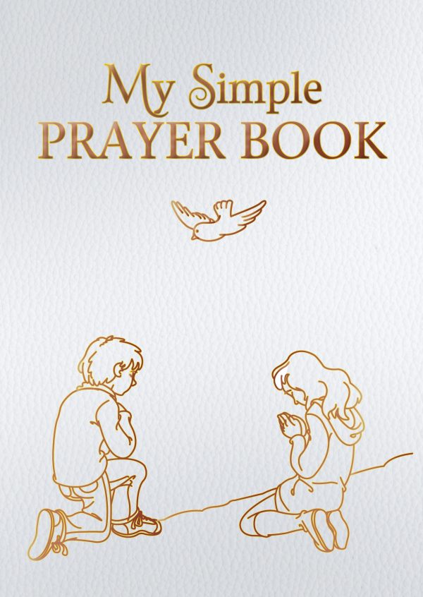 My Simple Prayer Book [Gift Edition]
