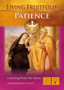 Living Fruitfully: Patience