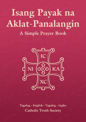 Isang Payak na Aklat-Panalangin – Tagalog Simple Prayer Book