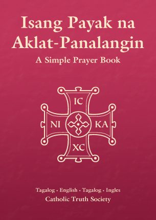 Isang Payak na Aklat-Panalangin – Tagalog Simple Prayer Book