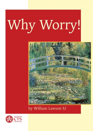 Why Worry!