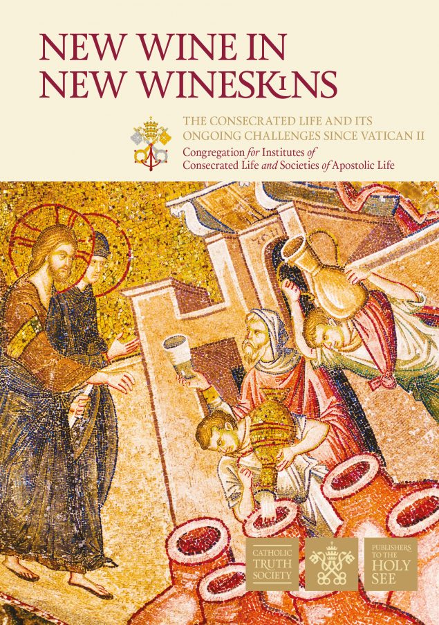 New Wine in New Wineskins Catholic Truth Society