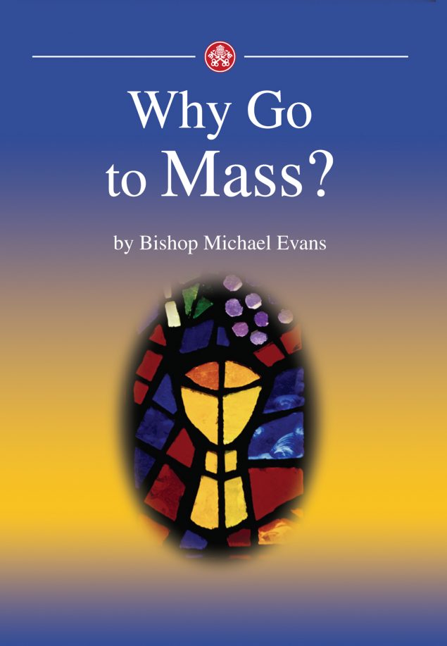 Why go to Mass? (ebook) Catholic Truth Society