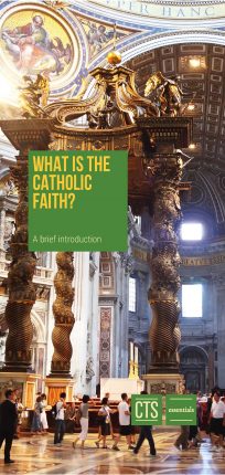 What is the Catholic Faith?