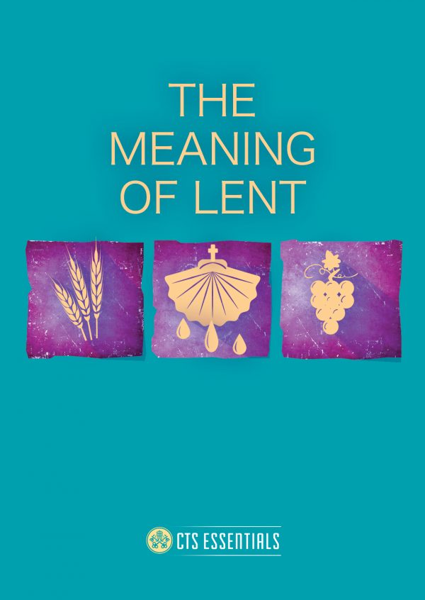 The Meaning of Lent