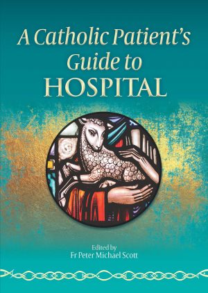 Catholic Patient Guide to Hospital
