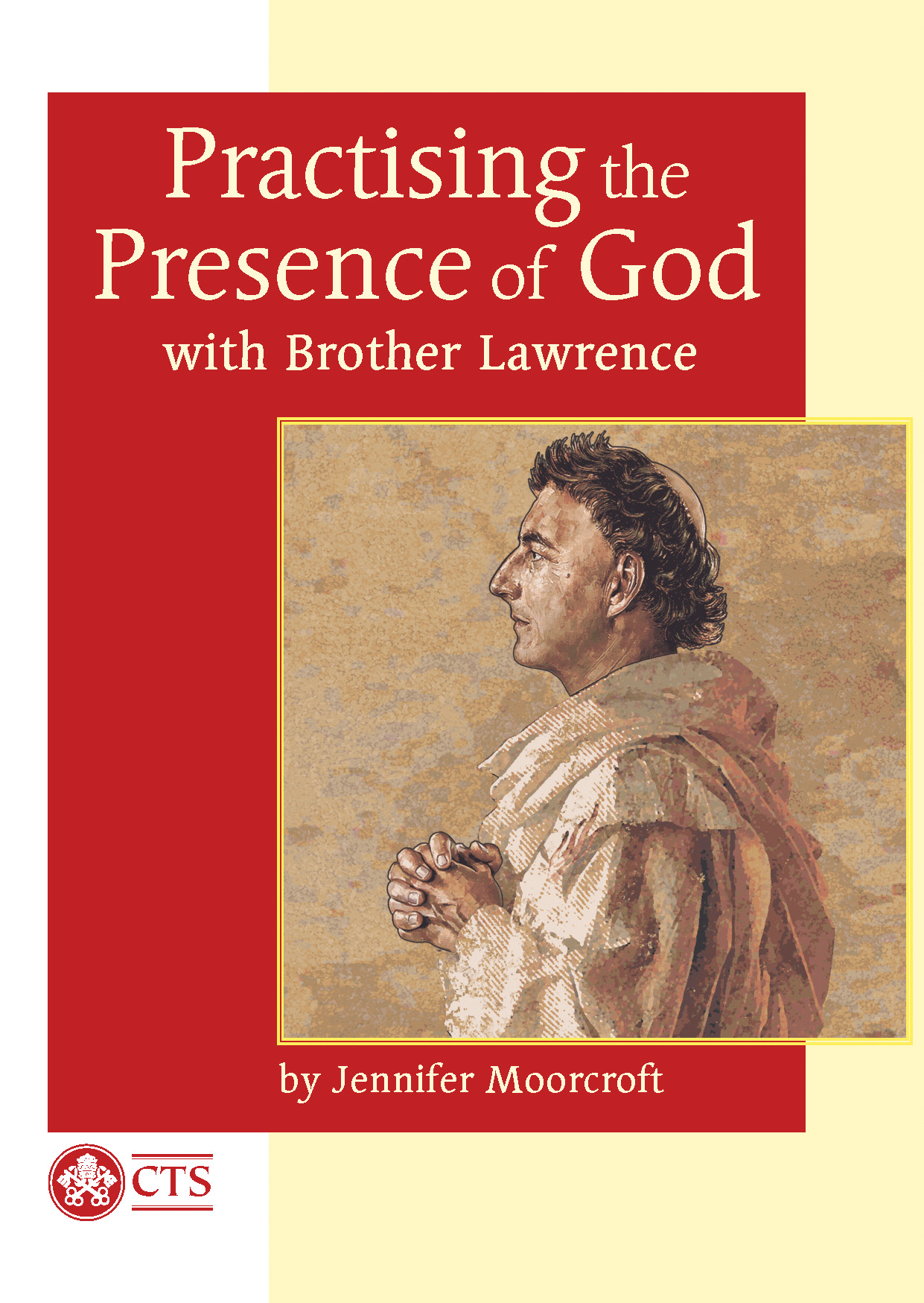 Practising the Presence of God