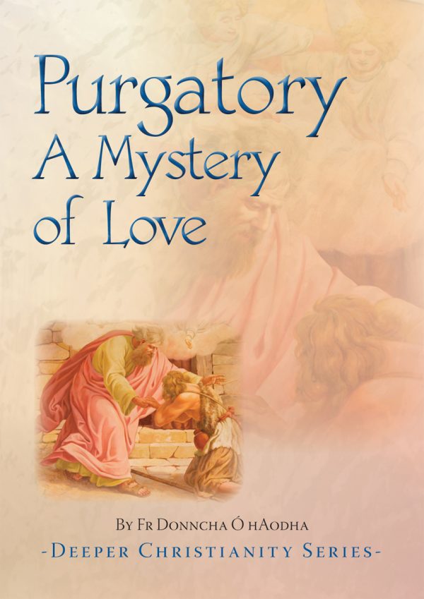 Purgatory A Mystery of Love