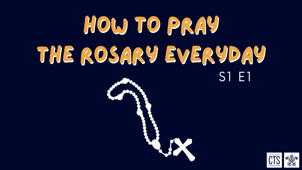 How to pray the rosary everyday
