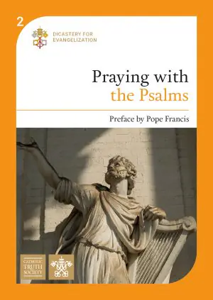 Praying with the Psalms (Vol 2)