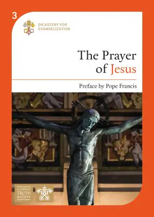 The Prayer of Jesus (Vol 3)