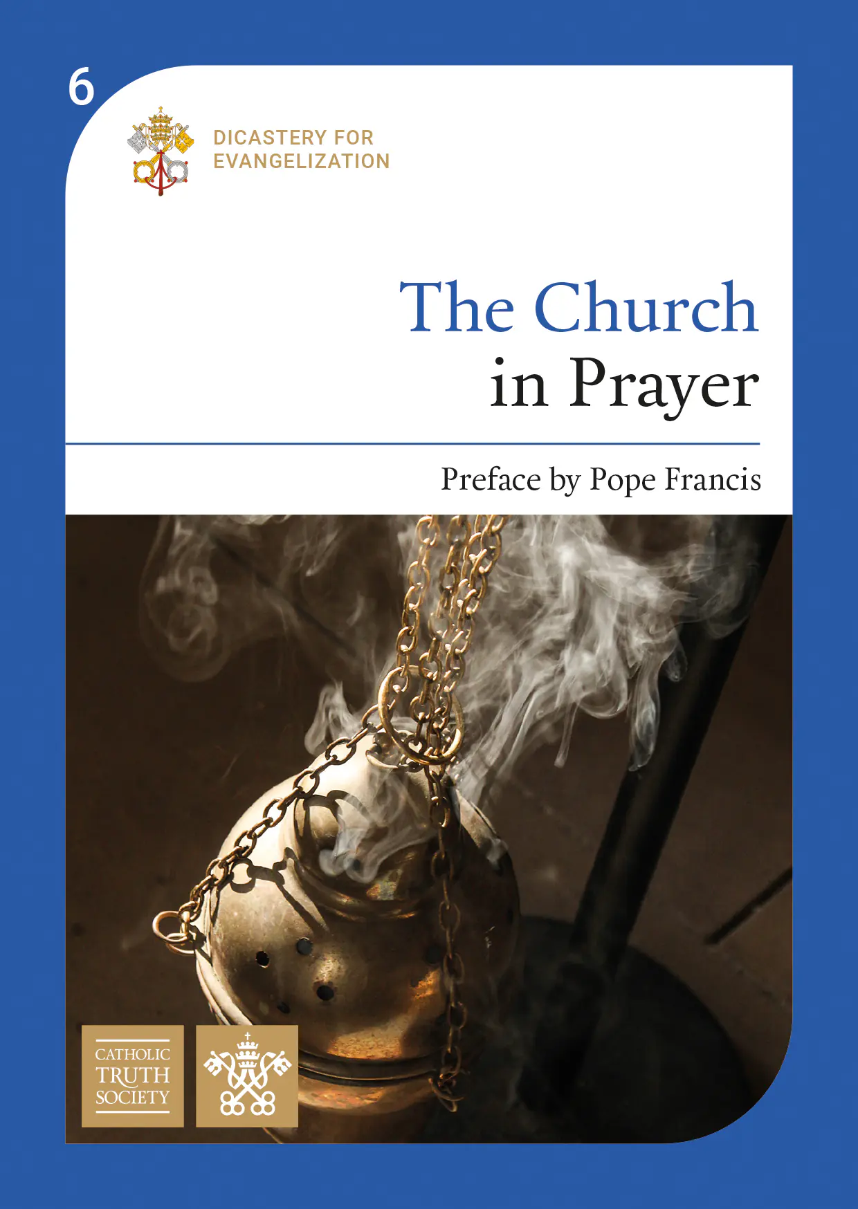 The Church in Prayer (Vol 6)