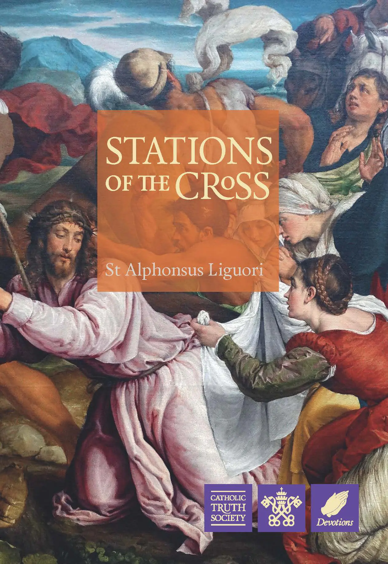 Stations of the Cross: With St Alphonsus Liguori