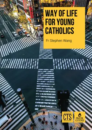 Way of Life for Young Catholics