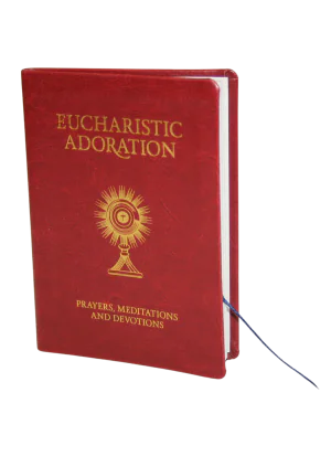 Eucharistic Adoration (Gift Edition)