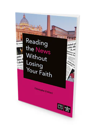 Reading the News Without Losing Your Faith