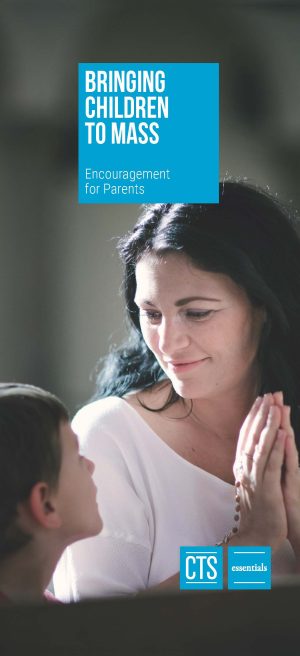 Bringing Children to Mass (Pack of 25 Leaflets)