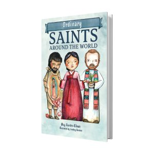 Ordinary Saints Around the World
