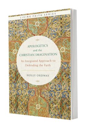 Apologetics and the Christian Imagination