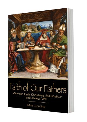 Faith of Our Fathers