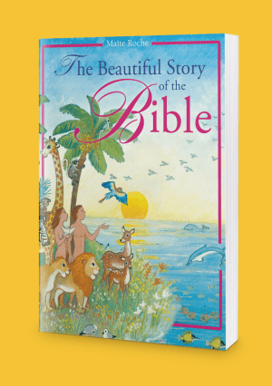 The Beautiful Story of the Bible