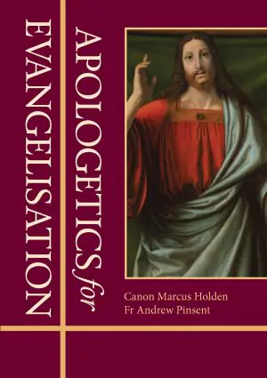 Apologetics for Evangelisation