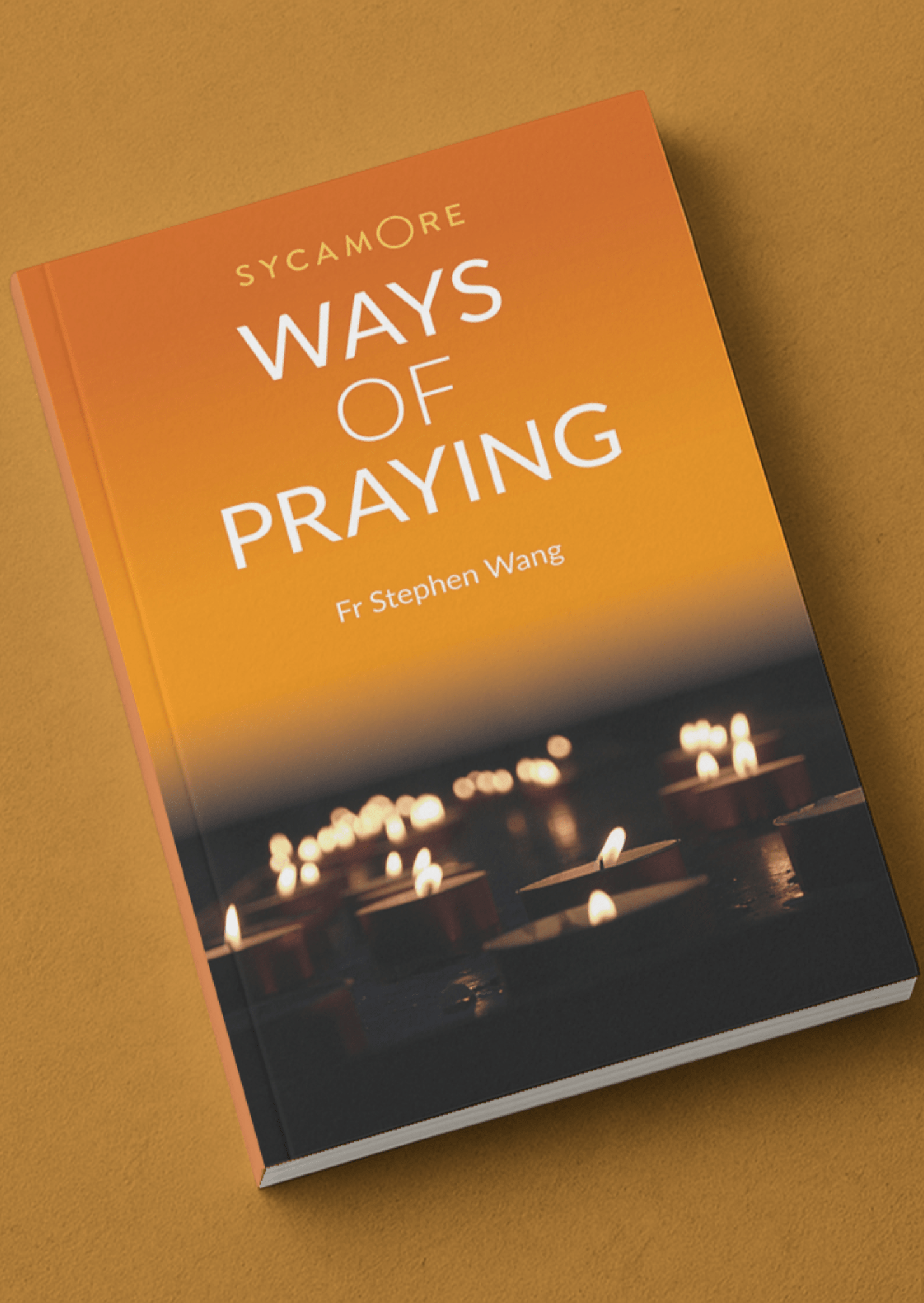 Ways of Praying