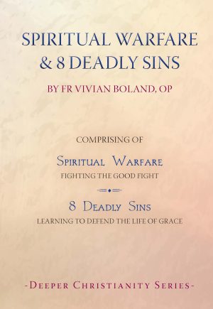 Spiritual Warfare & 8 Deadly Sins