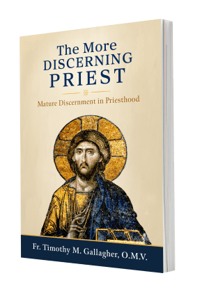 The More Discerning Priest